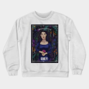 Eve Polastri Crewneck Sweatshirt